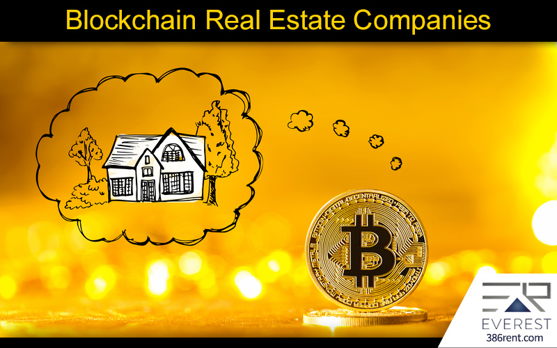 Blockchain Real Estate Companies: How They Are Changing the Real Estate ...