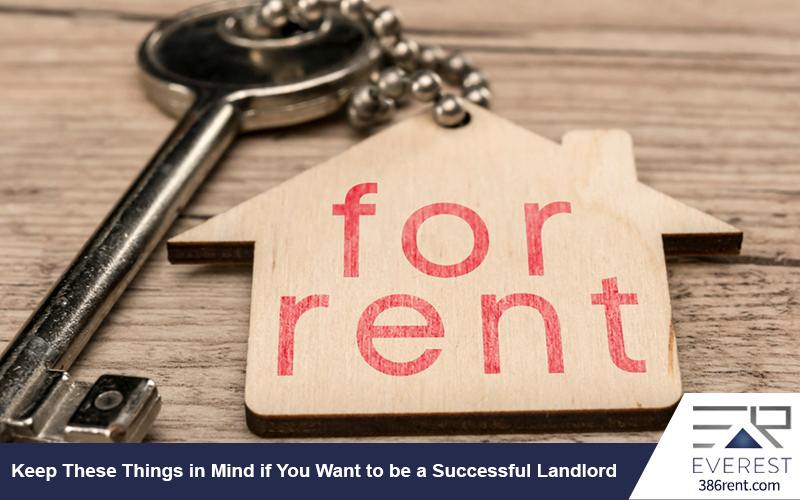 Keep These Things in Mind if You Want to be a Successful Landlord