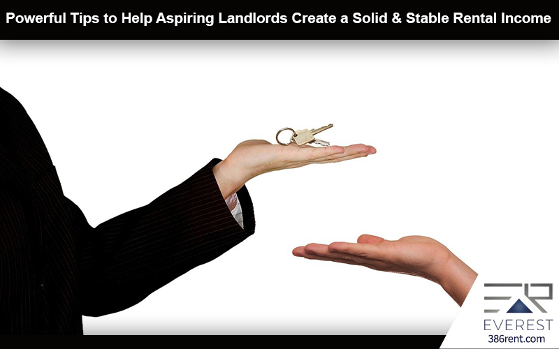 Powerful Tips to Help Aspiring Landlords Create a Solid & Stable Rental ...